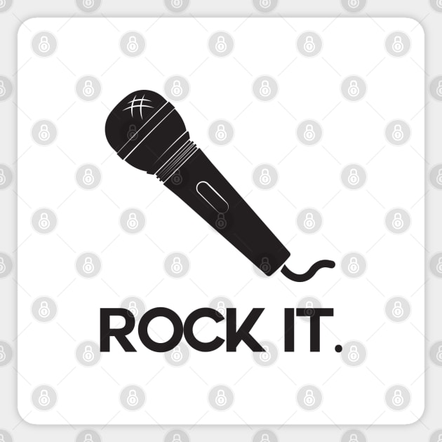Rock it. Sticker by pitnerd